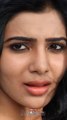 Samantha Ruth Prabhu Hot Gorgeous Face Lips Closeup| Untold Story from Chennai Girl to Superstar