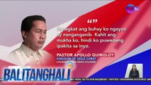 Quiboloy: Gawa-gawa lang ang mga alegasyong rape at sexual abuse | BT