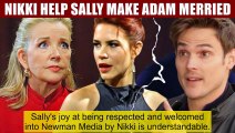 CBS Young And The Restless Spoilers Nikki trusts Sally - helping her force Adam