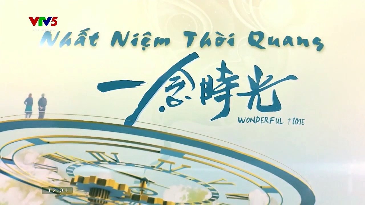 Nhất niệm thời quang - Tập 33, 34