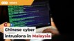 Leaked documents show Chinese cyber intrusions in Malaysia, 20 other territories