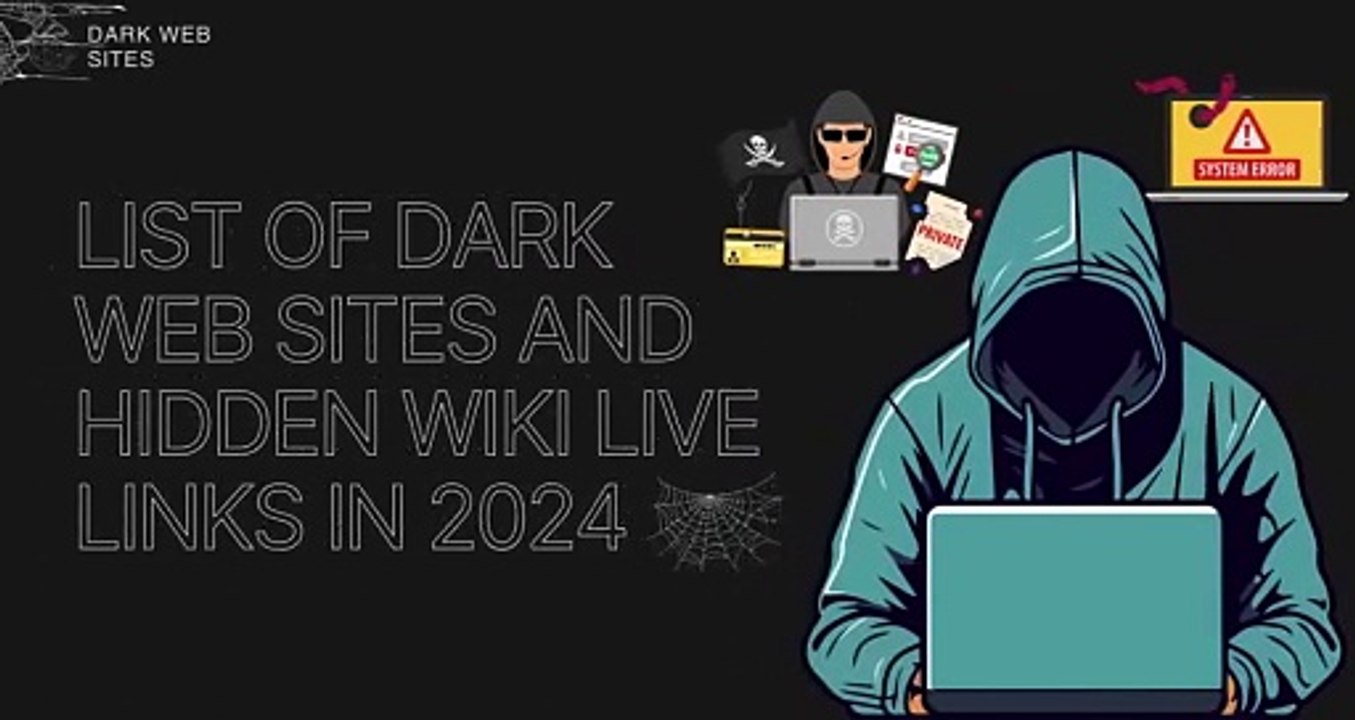 List of dark web sites and hidden wiki live links in 2024