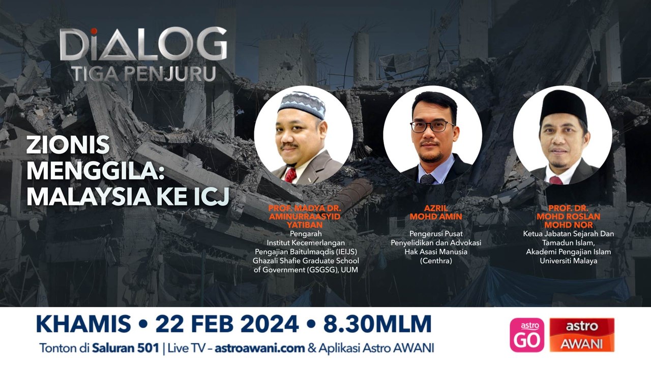 Dialog Tiga Penjuru: Zionis menggila: Malaysia ke ICJ