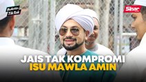 JAIS halang anjur aktiviti melibatkan Mawla Amin