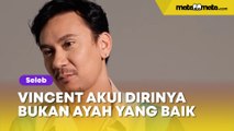 Anak Jadi Pelaku Bully, Curhatan Vincent Rompies Viral: Saya Bukan Ayah yang Baik