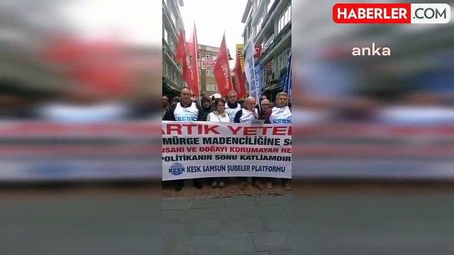 KESK Samsun Şubeler Platformu, İliç'teki Maden Felaketine Tepki Gösterdi