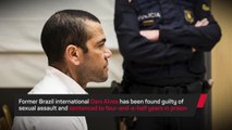 Breaking News - Dani Alves found guilty of sexual assuault