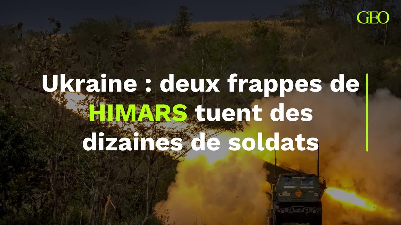 Ukraine : deux frappes de HIMARS tuent des dizaines de soldats Russes