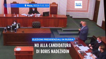 Russia: il candidato anti guerra Nadezhdin bocciato anche dalla Corte Suprema
