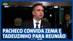 Pacheco convida Zema e Tadeuzinho para reunião sobre a dívida de Minas