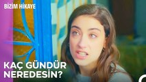 Ne Göze Alabildin Ne De Gözünü Alabildin - Bizim Hikaye 16. Bölüm