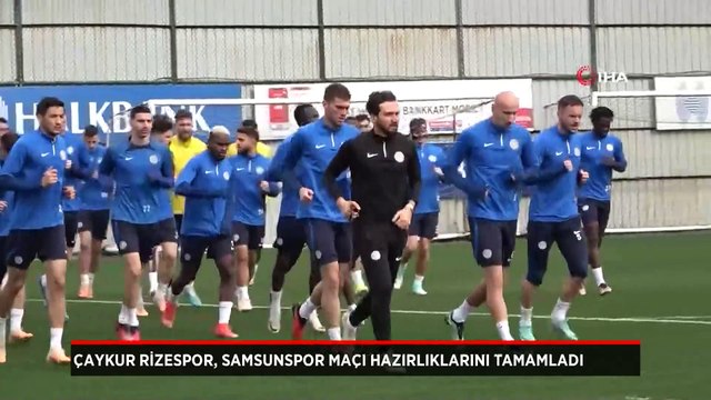 Çaykur Rizespor, Samsunspor maçı hazırlıklarını tamamladı