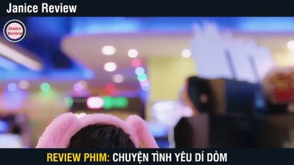 Review Phim - Cô Gái Ngổ Ngáo Phải Lòng Tổng Tài Hồ Ly Mặt Lạnh - Chuyện Tình Yêu Dí Dỏm - Bản Full 1-32