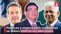 Políticos y empresarios consideran se deben unificar las elecciones