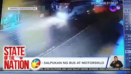 STATE OF THE NATION PART 1: Banggaan ng bus at motor | MIRU Systems ng SoKor | atbp