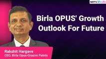Birla OPUS' Growth Projection in Next 2-3 Years | NDTV Profit