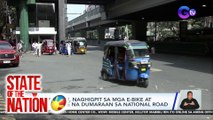 STATE OF THE NATION PART 2: Paghihigpit sa E-vehicles | Ipina-deport na POGO workers | atbp