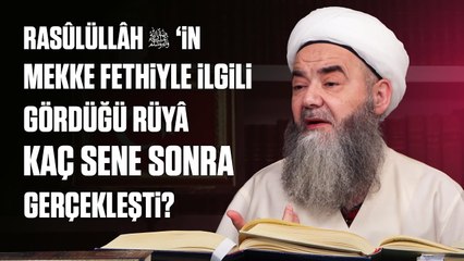 Rasûlüllâh ﷺ'in Mekke Fethiyle İlgili Gördüğü Rüyâ Kaç Sene Sonra Gerçekleşti?