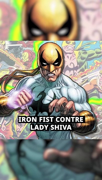 iron fist contre lady shiva !