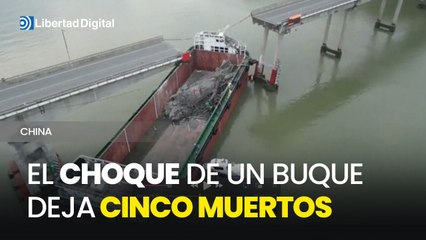 Cinco muertos por el choque de un buque con un puente en China