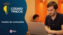 Cambio de contraseñas | Código Trece.