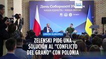 Zelenski sobre el conflicto con Polonia: 