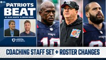 LIVE Patriots Beat: Coaching Staff Set + Roster Changes