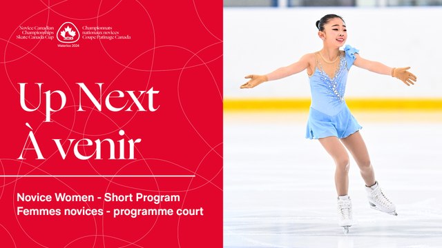 NOVICE WOMEN SHORT - 2024 NOVICE CANADIAN CHAMPIONSHIPS / 2024 SKATE CANADA CUP (3)