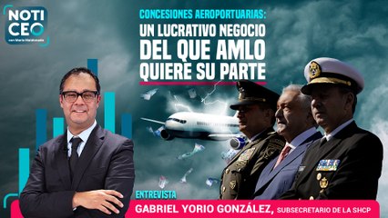 NotiCEO: Concesiones Aeroportuarias, un lucrativo negocio del que AMLO quiere su parte