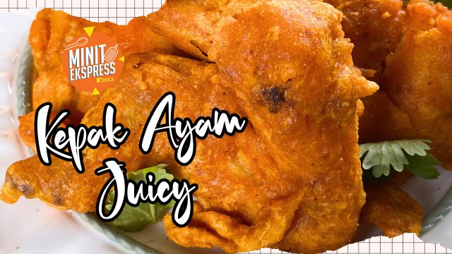 Resipi Kepak Ayam Juicy, Memang Rangup!