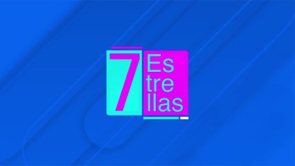 7 Estrellas 22 Febrero 2024