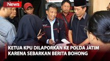 Ketua KPU RI Dilaporkan ke Polda Jawa Timur karena Dinilai Sebarkan Berita Bohong