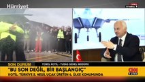 TUSAŞ Genel Müdürü Kotil: KAAN dünyanın en hızlı biten uçak projesi
