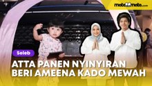 Atta Halilintar Panen Nyinyiran gegara Beri Ameena Kado Ultah Mobil Mewah