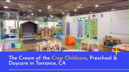 Top Torrance Daycares: Where Your Child Thrives