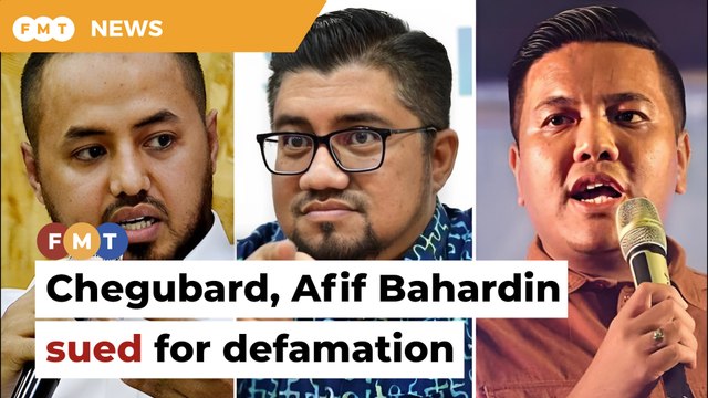 Businessman sues Chegubard, Afif Bahardin for defamation