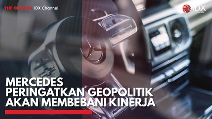 Mercedes Peringatkan Geopolitik akan Membebani Kinerja