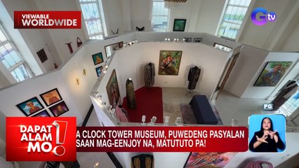 Manila clock tower museum, ating pasyalan! | Dapat Alam Mo!