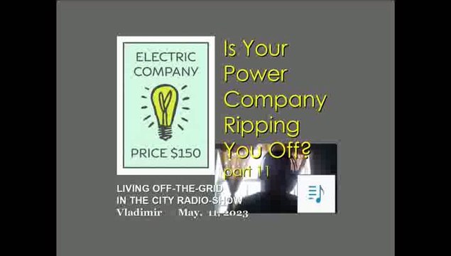 Is the power company ripping you off? - part 11