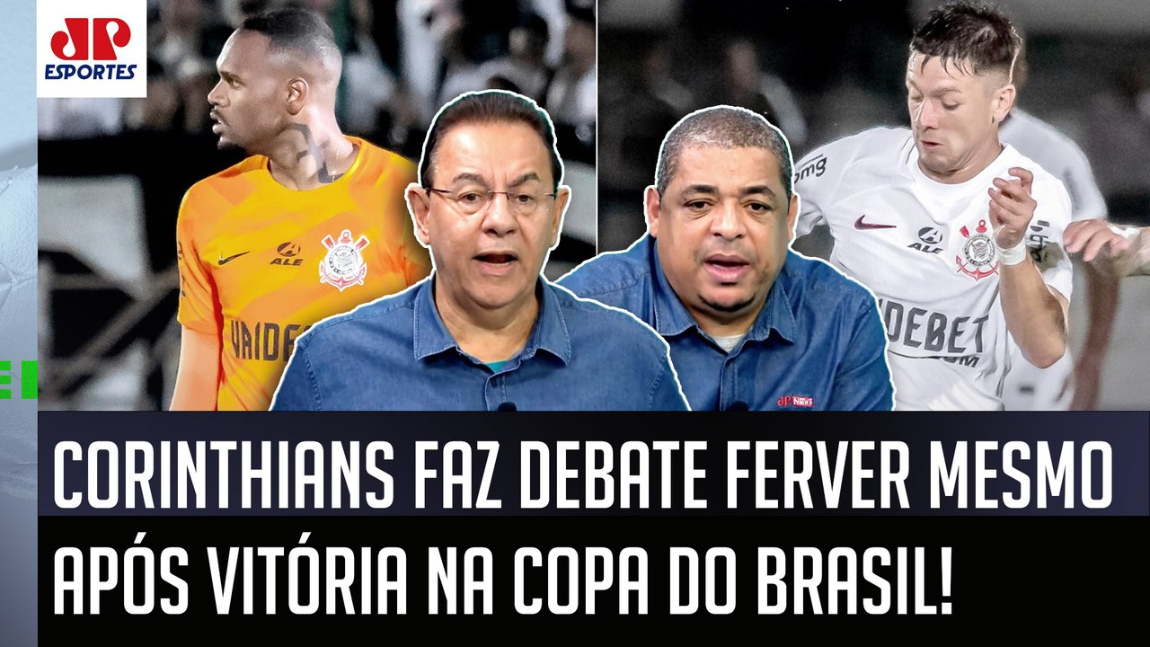 "É UMA IMBECILIDADE DISCUTIR ISSO, gente! O Corinthians..." OLHA o que PROVOCOU DEBATE!