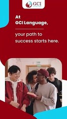 GCI Language_ Your Path To Success