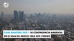CAMe mantiene Fase 1 de contingencia ambiental en el Valle de México para este viernes