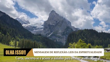 MENSAGEM DE REFLEXÃO  LEIS DA ESPIRITUALIDADE