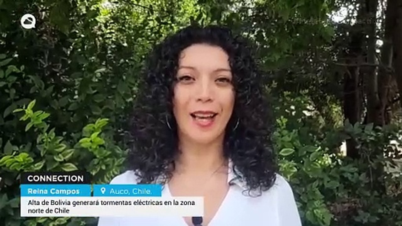 Alta de Bolivia generará tormentas eléctricas en la zona norte de Chile