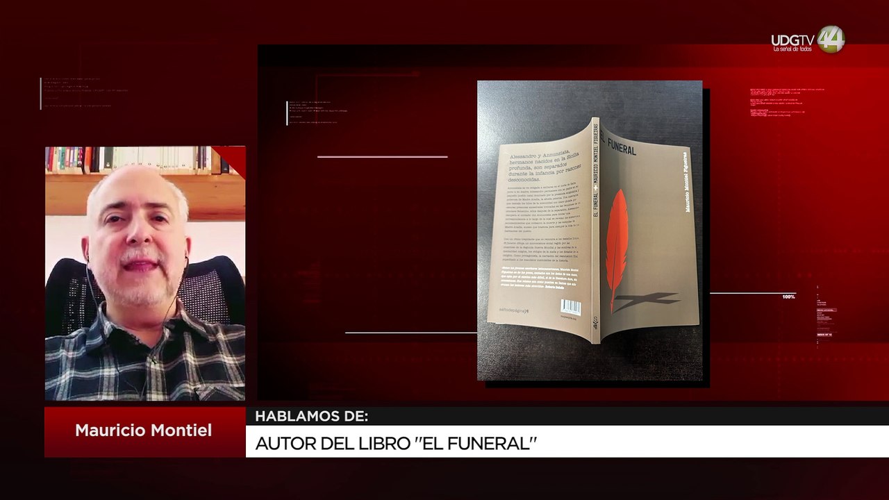 Mauricio Montiel nos presenta su libro “El Funeral”