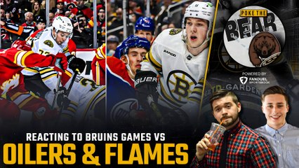 How did the Bruins Do Against Edmonton and Calgary? w/ Evan Marinofsky | Poke the Bear