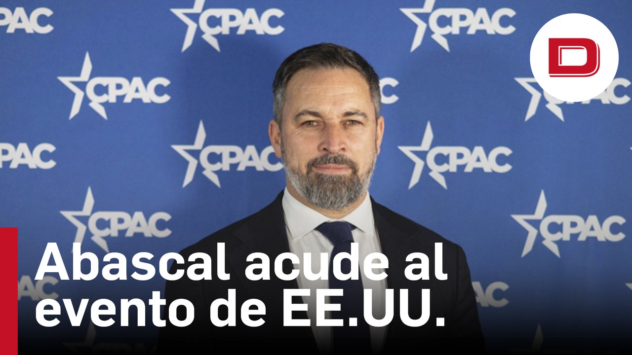 Abascal, en el mayor evento de conservadores de...
