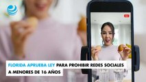 Florida aprueba ley para prohibir redes sociales a menores de 16 años