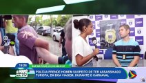 Suspeito de m4t4r turista no Carnaval em Boa Viagem é preso