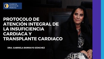 Resumen del simposio Protocolo de Atención Integral de Insuficiencia Cardiaca y Trasplante Cardiaco